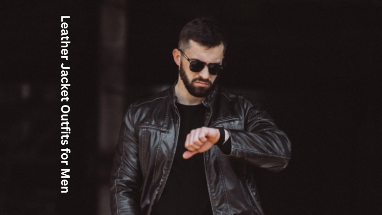Leather Jacket Outfits for Men